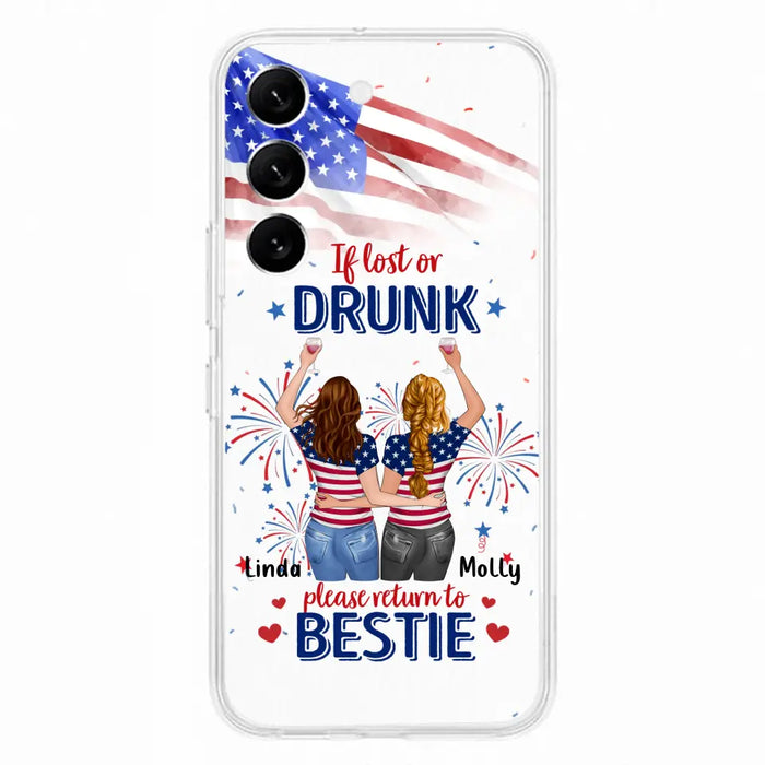 Personalized Friend's 4th Of July iPhone/Samsung Case - Gift Idea For Friends/Besties/Sister On Independence Day - Up to 4 Girls - If Lost Or Drunk Please Return To Bestie