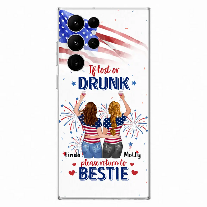 Personalized Friend's 4th Of July iPhone/Samsung Case - Gift Idea For Friends/Besties/Sister On Independence Day - Up to 4 Girls - If Lost Or Drunk Please Return To Bestie