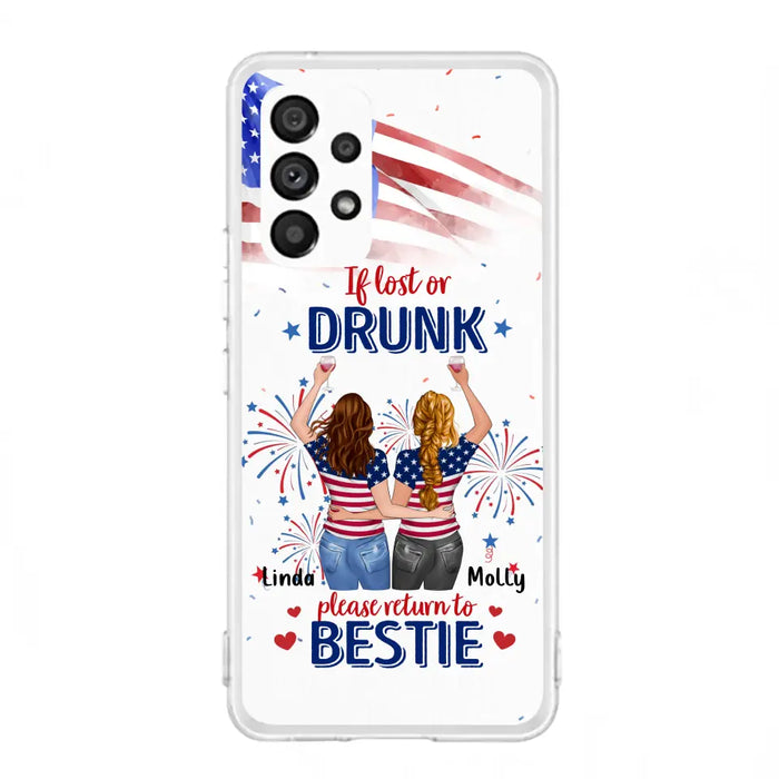Personalized Friend's 4th Of July iPhone/Samsung Case - Gift Idea For Friends/Besties/Sister On Independence Day - Up to 4 Girls - If Lost Or Drunk Please Return To Bestie