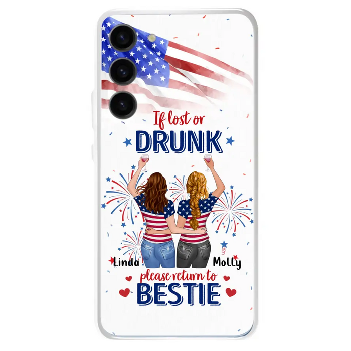 Personalized Friend's 4th Of July iPhone/Samsung Case - Gift Idea For Friends/Besties/Sister On Independence Day - Up to 4 Girls - If Lost Or Drunk Please Return To Bestie