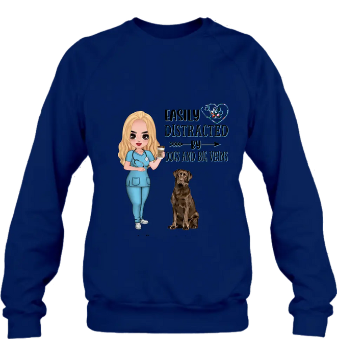 Personalized Nurse Dog Mom Shirt/ Pullover Hoodie - Up to 5 Dogs - Gift Idea For Dog Lovers - Easily Distracted By Dogs And Big Veins