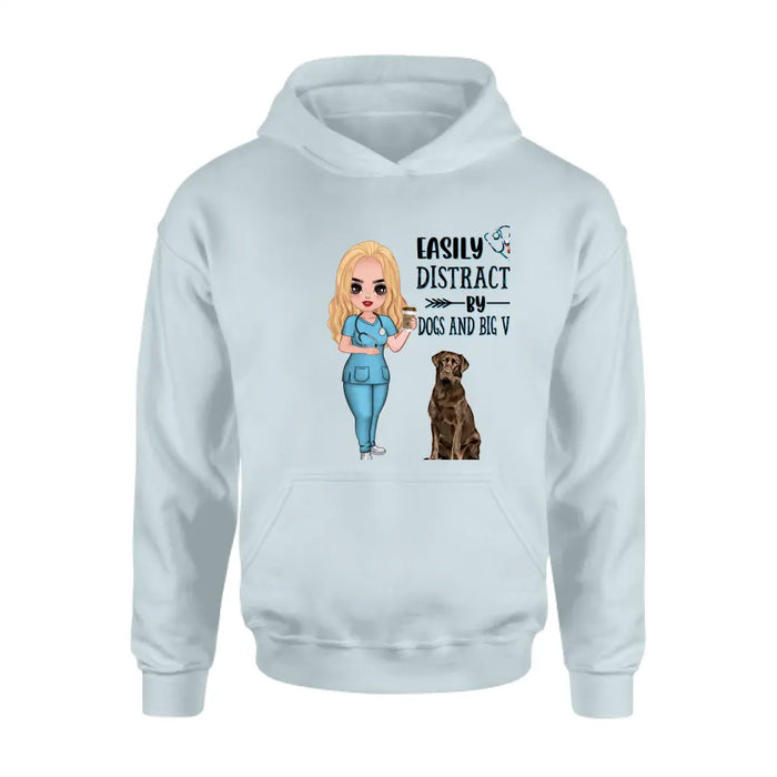 Personalized Nurse Dog Mom Shirt/ Pullover Hoodie - Up to 5 Dogs - Gift Idea For Dog Lovers - Easily Distracted By Dogs And Big Veins