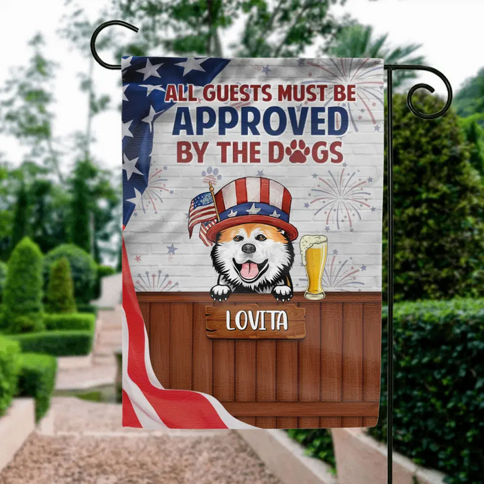 Personalized Pet Flag Sign - Up to 5 Dogs/Cats - Independence Day Gift Idea for Dog/Cat Owners - All Guests Must Be Approved By The Dogs