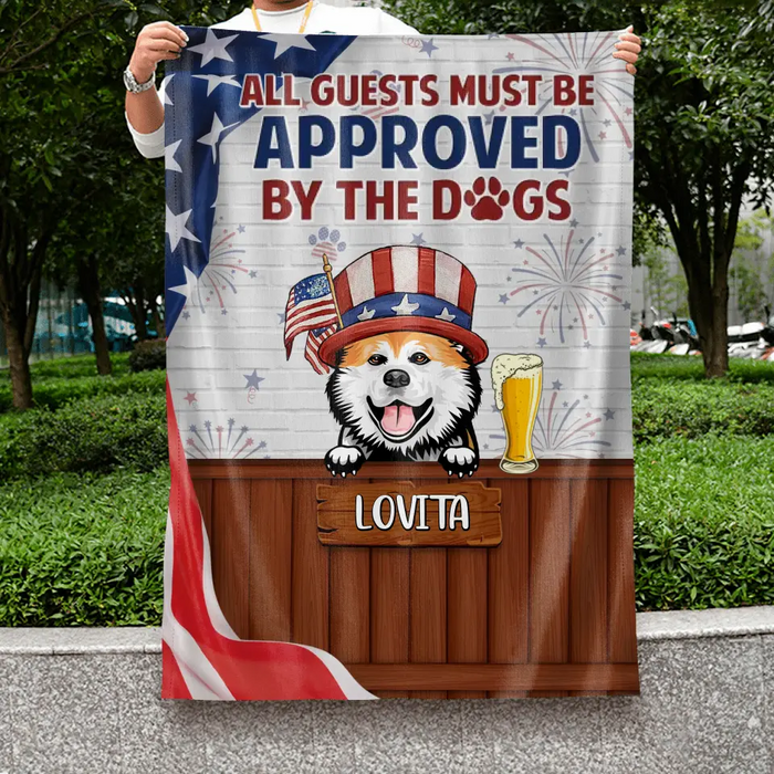 Personalized Pet Flag Sign - Up to 5 Dogs/Cats - Independence Day Gift Idea for Dog/Cat Owners - All Guests Must Be Approved By The Dogs