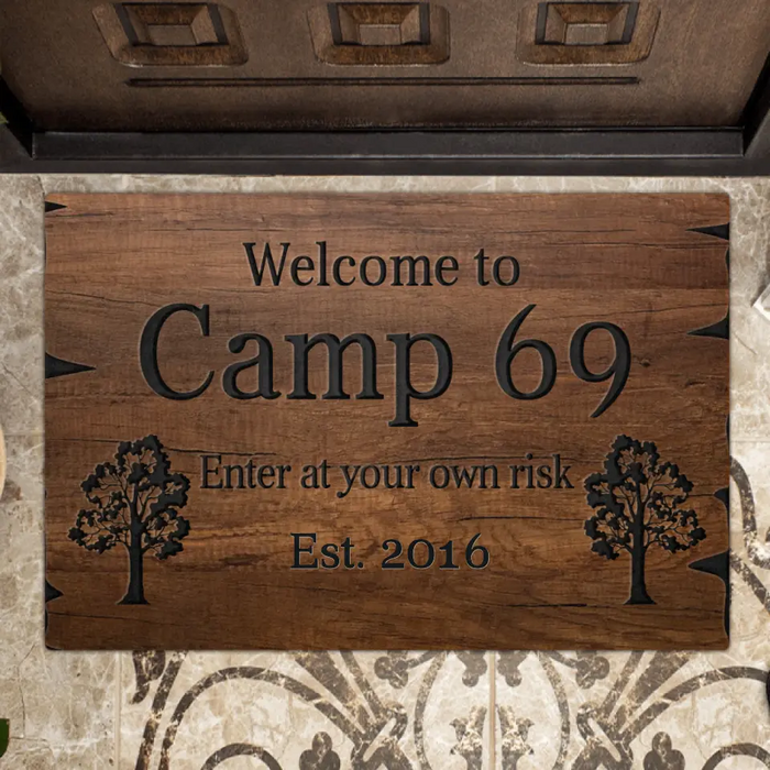 Personalized Camping Doormat - Gift Idea For Camping Lovers - Welcome To Camp 69 Enter At Your Own Risk