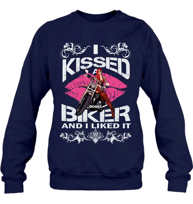 Personalized Biker Shirt/Hoodie - Gift Idea For Biker/Motorcycle Lovers - I Kissed A Biker And I Liked It