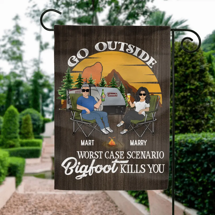 Personalized Couple Camping Flag Sign - Gift Idea For Camping Lover - Go Outside Worst Case Scenario Bigfoot Kills You