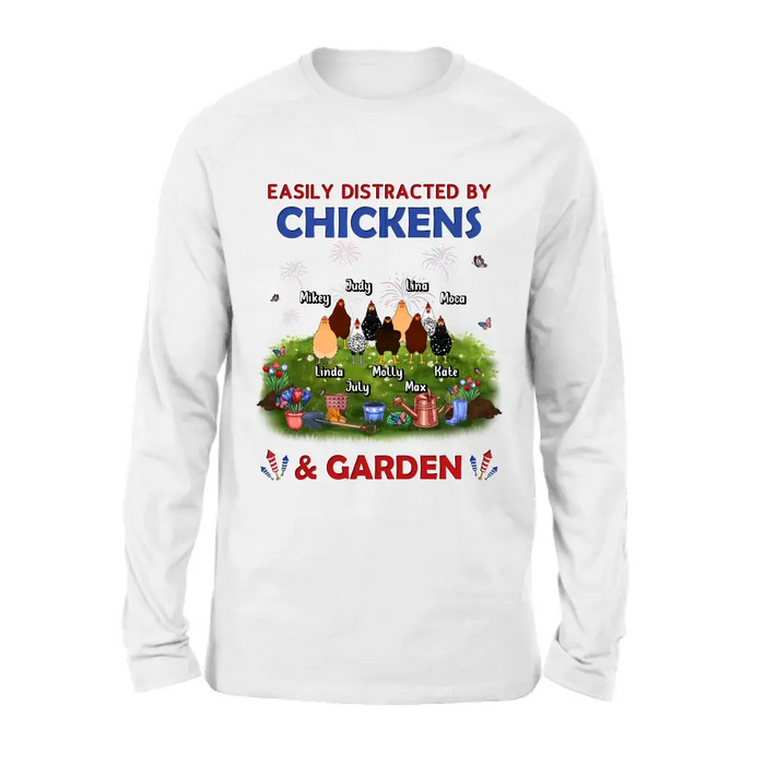 Personalized Chickens Shirt/Hoodie - Up to 9 Chickens - Gift Idea For  Independence Day/Chicken Lovers - Easily Distracted By Chickens & Garden
