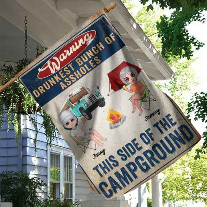 Personalized Camping Flag - Up to 6 People - Gift Idea For Camping Lovers - Drunkest Bunch Of Assholes This Side Of The Campground