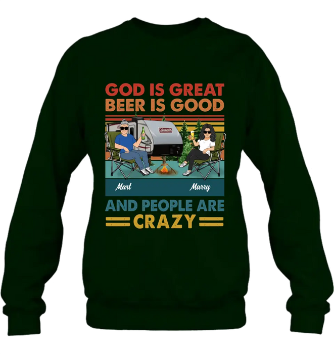 Personalized Camping Shirt/Hoodie - Gift Idea For Camping Lover - God Is Great Beer Is Good And People Are Crazy