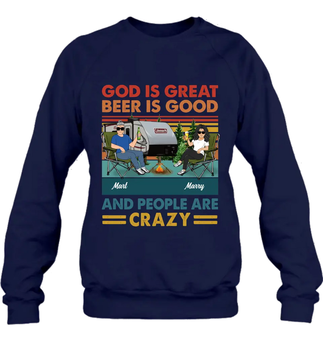 Personalized Camping Shirt/Hoodie - Gift Idea For Camping Lover - God Is Great Beer Is Good And People Are Crazy