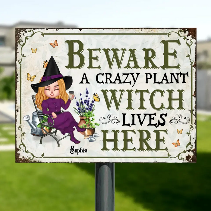 Personalized Garden Witch Metal Sign - Gift Idea For Halloween/Witch Lovers - Beware A Crazy Plant Witch Lives Here