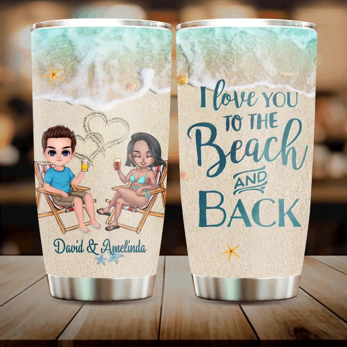 Personalized Beach Couple Tumbler - Gift For Beach Lovers/Couple - I Love You To The Beach & Back