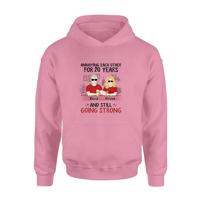 Personalized Couple Shirt/Hoodie - Best Gift Idea For Couple/Husband/Father's Day - Annoying Each Other For 20 Years And Still Going Strong