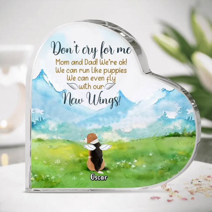 Personalized Memorial Dog Crystal Heart - Memorial Gift Idea For Dog Lovers - Up to 5 Dogs - Don't Cry For Me Mom And Dad! We're Ok!