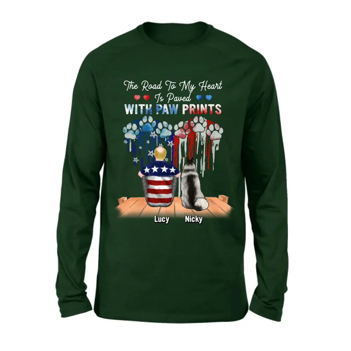 Personalized Dog Mom/Dad Shirt/Hoodie - Gift For Dog Mom/Dad/Dog Lovers/Independence Day - The Road To My Heart Is Paved With Paw Prints