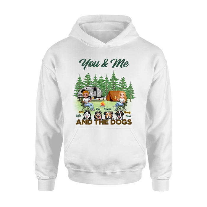 Personalized Couple with Dogs Camping Unisex T-shirt/Hoodie/Sweatshirt/Long Sleeve - Camping Lovers - You and Me And The Dogs