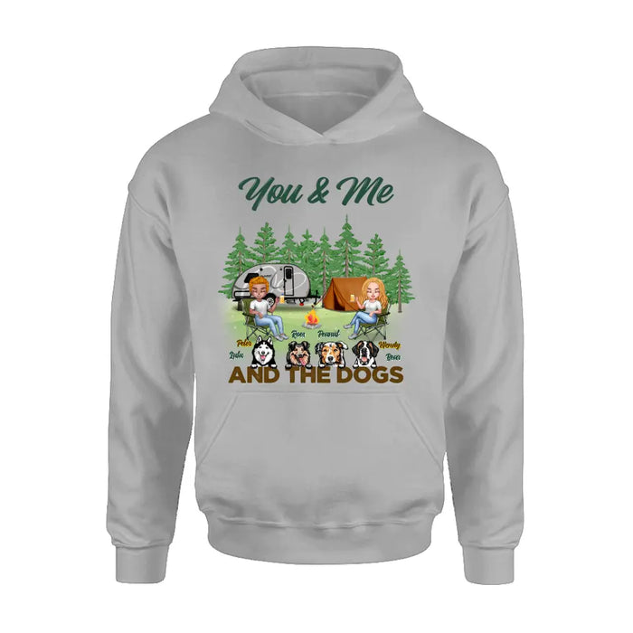 Personalized Couple with Dogs Camping Unisex T-shirt/Hoodie/Sweatshirt/Long Sleeve - Camping Lovers - You and Me And The Dogs