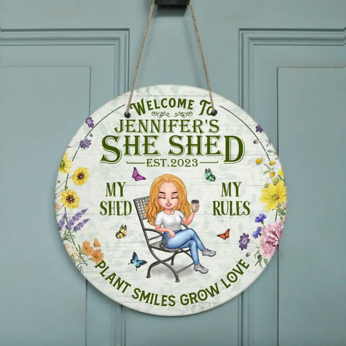 Personalized Garden Circle Door Sign - Gift Idea For Garden Lovers - Welcome To She Shed My Shed My Rules Plant Smiles Grow Love