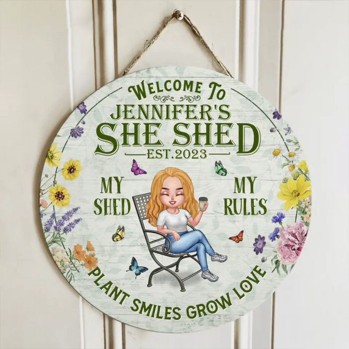 Personalized Garden Circle Door Sign - Gift Idea For Garden Lovers - Welcome To She Shed My Shed My Rules Plant Smiles Grow Love