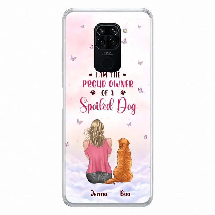 Personalized Dog Mom Phone Case - Up To 5 Dogs - Gift Idea For Dog Lovers - I Am The Proud Owner Of A Spoiled Dog - Case for Xiaomi/Huawei/Oppo