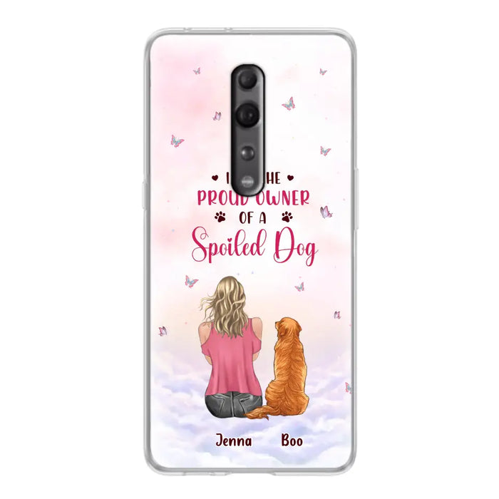 Personalized Dog Mom Phone Case - Up To 5 Dogs - Gift Idea For Dog Lovers - I Am The Proud Owner Of A Spoiled Dog - Case for Xiaomi/Huawei/Oppo