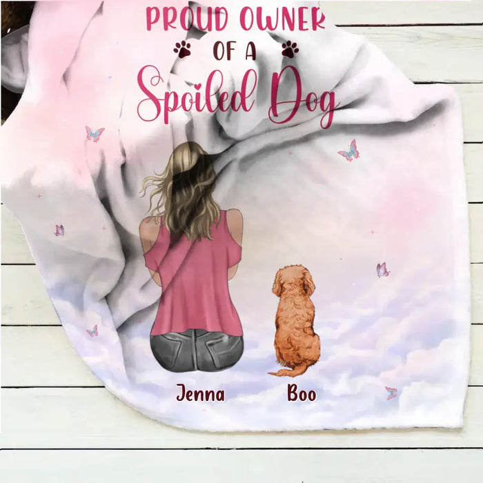 Personalized Dog Mom Pillow Cover/Quilt/Fleece Throw Blanket - Up to 5 Dogs - Gift Idea For Dog Lovers - I Am The Proud Owner Of A Spoiled Dog