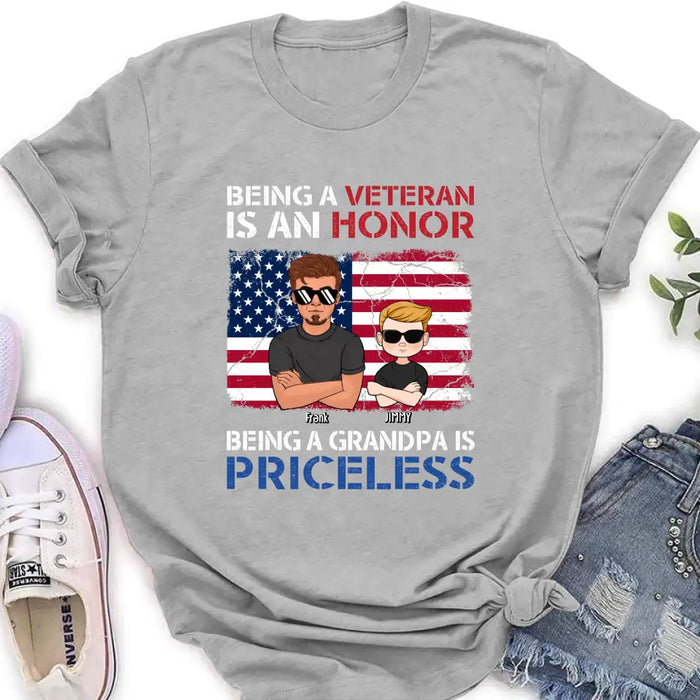 Personalized Veteran Shirt - Up to 4 Grandkids - Gift Idea for Grandpa/Veteran - Being A Veteran Is An Honor Being A Grandpa Is Priceless