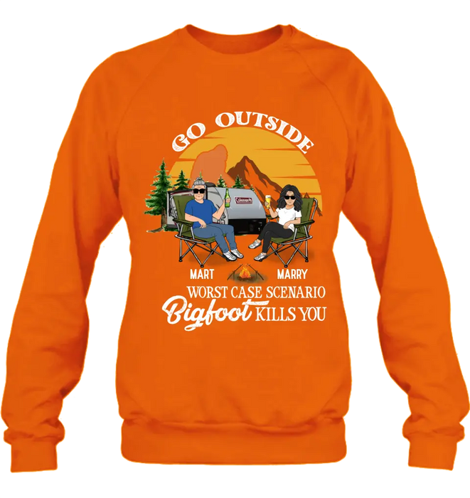 Personalized Couple Camping Shirt/Pullover Hoodie/Long sleeve/Sweatshirt - Gift Idea For Camping Lover - Go Outside Worst Case Scenario Bigfoot Kills You