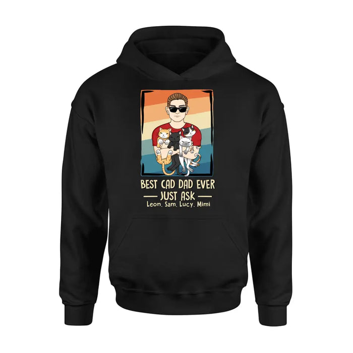 Personalized Cat Dad Shirt/Hoodie/Sweatshirt/Long sleeve - With 4 Cats - Father's Day Gift Idea For Cat Lovers - Best Cat Dad Ever Just Ask