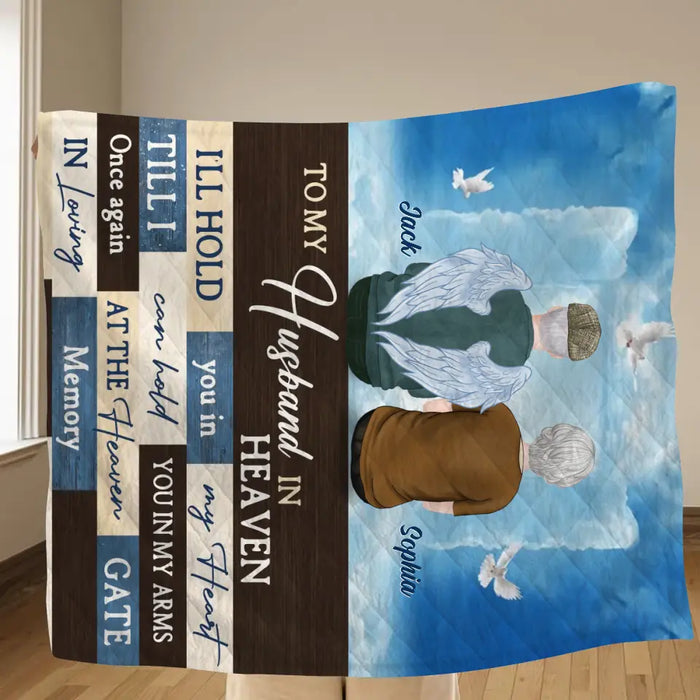 Personalized Husband Memorial Fleece Throw Blanket/Quilt - Memorial Gift Idea For Loss Of Husband - To My Husband In Heaven I'll Hold You In My Heart