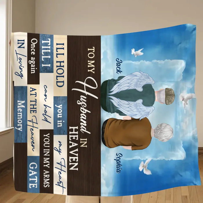 Personalized Husband Memorial Fleece Throw Blanket/Quilt - Memorial Gift Idea For Loss Of Husband - To My Husband In Heaven I'll Hold You In My Heart