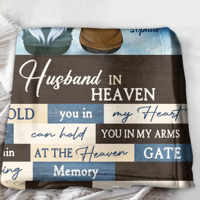 Personalized Husband Memorial Fleece Throw Blanket/Quilt - Memorial Gift Idea For Loss Of Husband - To My Husband In Heaven I'll Hold You In My Heart