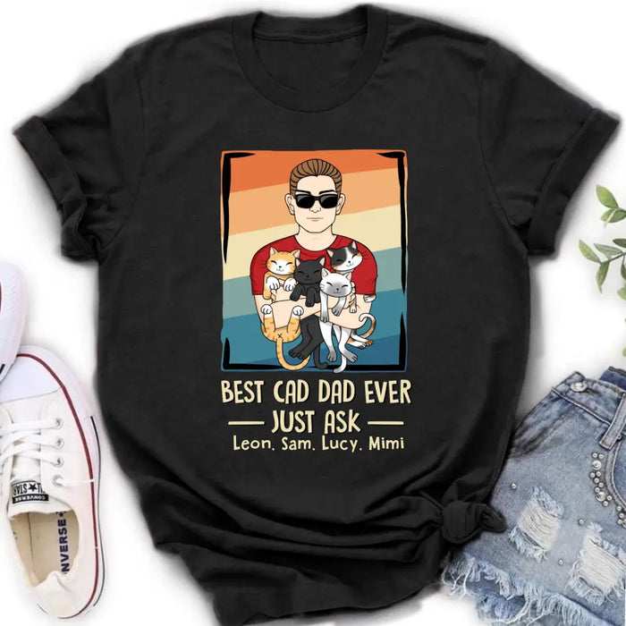 Personalized Cat Dad Shirt/Hoodie/Sweatshirt/Long sleeve - With 4 Cats - Father's Day Gift Idea For Cat Lovers - Best Cat Dad Ever Just Ask
