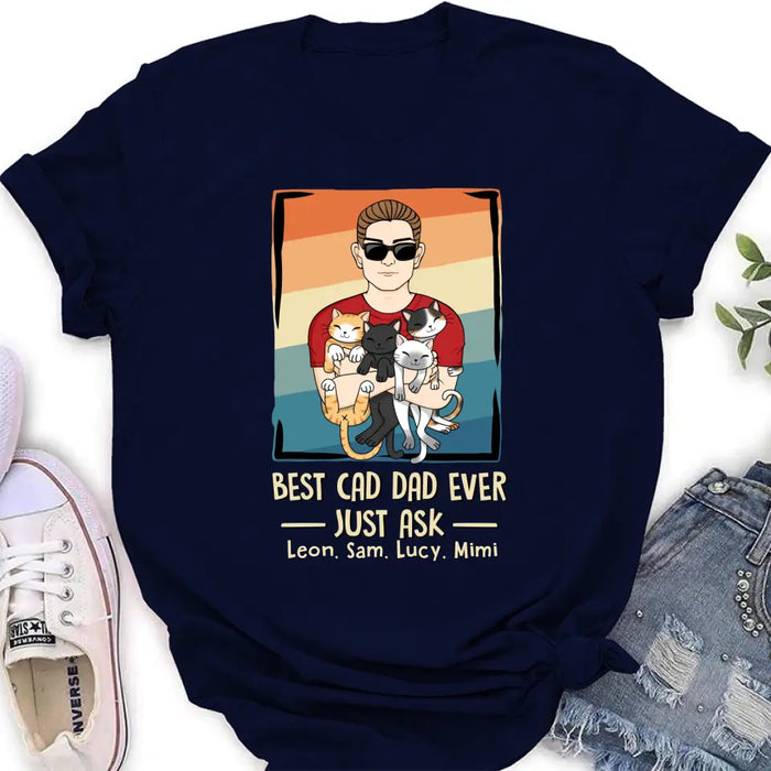 Personalized Cat Dad Shirt/Hoodie/Sweatshirt/Long sleeve - With 4 Cats - Father's Day Gift Idea For Cat Lovers - Best Cat Dad Ever Just Ask