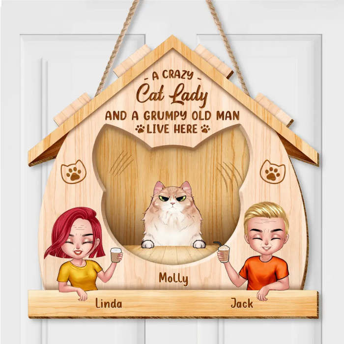 Personalized Cat Lady Wooden Sign - Up to 6 Cats - Gift Idea For Couple/Cat Lovers - A Crazy Cat Lady And A Grumpy Old Man Live Here