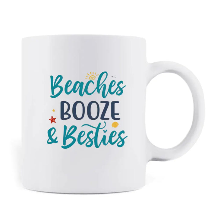 Personalized Beach Girls Bestie Mug - Gift Idea For Beach Lovers/Friends - Beaches Booze & Besties