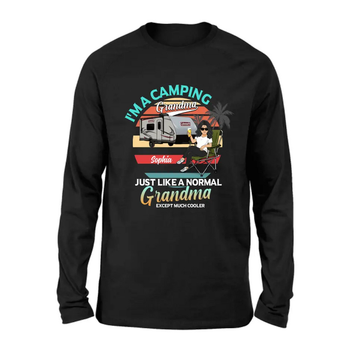 Personalized Camping Shirt/Hoodie - Gift Idea For Camping Lover/The Retired - I'm A Camping Grandma Just Like A Normal Grandma Except Much Cooler
