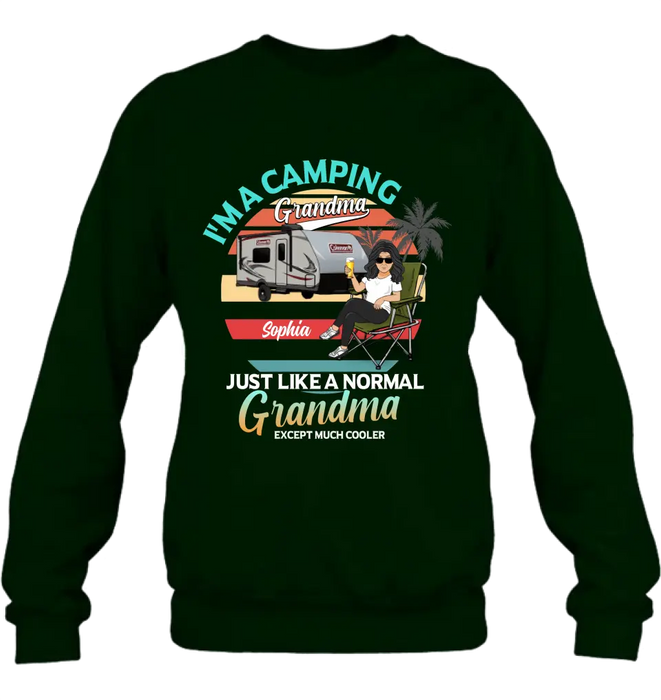 Personalized Camping Shirt/Hoodie - Gift Idea For Camping Lover/The Retired - I'm A Camping Grandma Just Like A Normal Grandma Except Much Cooler