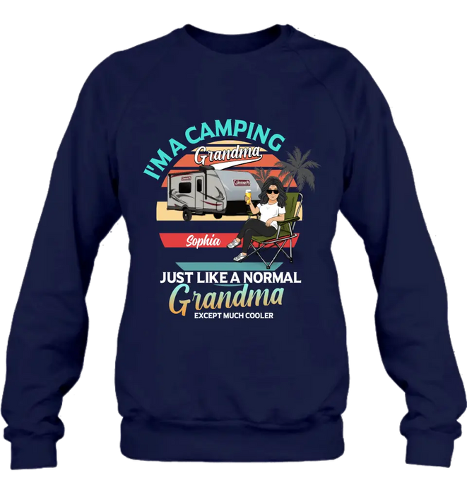 Personalized Camping Shirt/Hoodie - Gift Idea For Camping Lover/The Retired - I'm A Camping Grandma Just Like A Normal Grandma Except Much Cooler