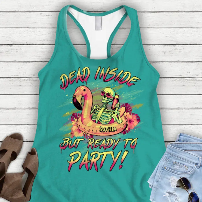 Personalized Skull AOP Women's Racerback Tank Top - Funny Gift Idea For Friend - Dead Inside But Ready To Party