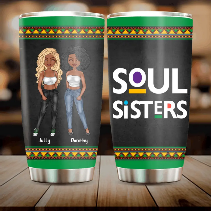 Personalized Black Friends Tumbler - Up to 4 Women - Gift Idea For Friends/Besties/Sisters - Soul Sisters