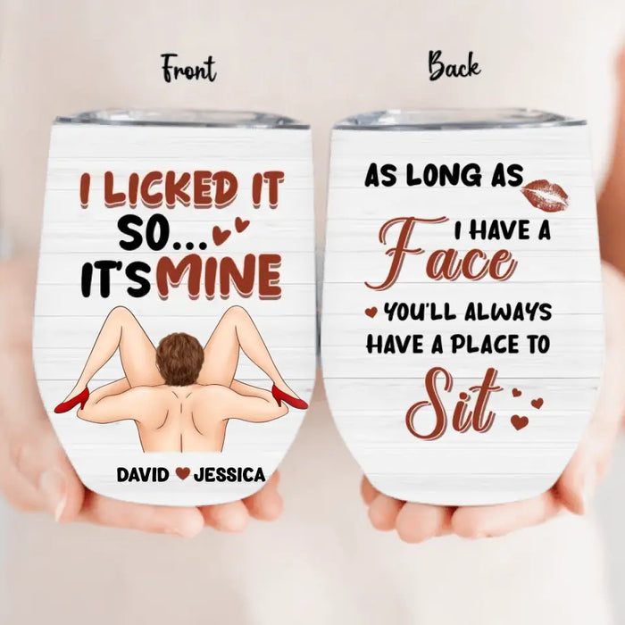 Personalized Couple Wine Tumbler - Gift Idea For Him/Her - As Long As I Have A Face You'll Always Have A Place To Sit