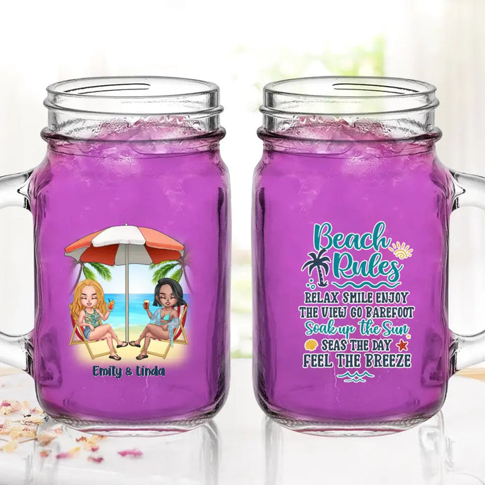 Personalized Beach Girls Bestie Mason Jug - Gift Idea For Beach Lovers/Friends - Beach Rules Relax Smile Enjoy The View