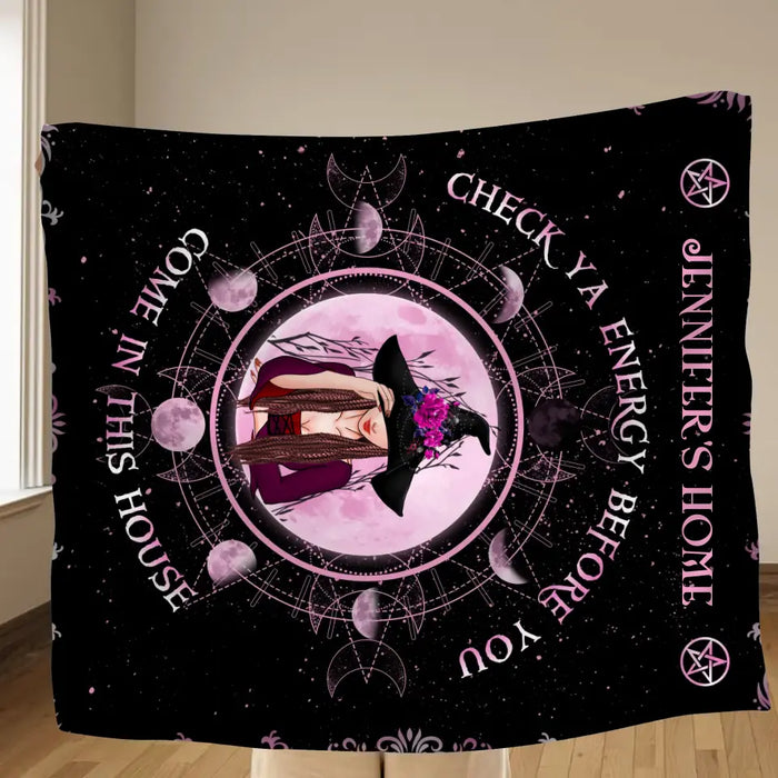 Personalized Witch Fleece Throw Blanket/Quilt - Halloween Gift Idea For Witch Lovers - Check Ya Energy Before You Come In This House