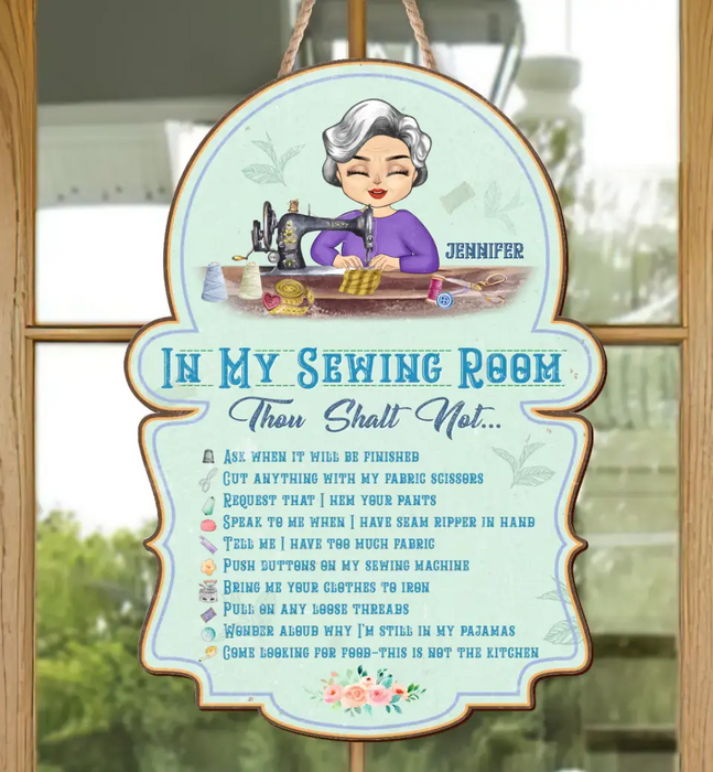Custom Personalized Sewing Wooden  Sign - Gift Idea For Grandma/ Sewing Lover - In My Sewing Room Thou Shalt Not...