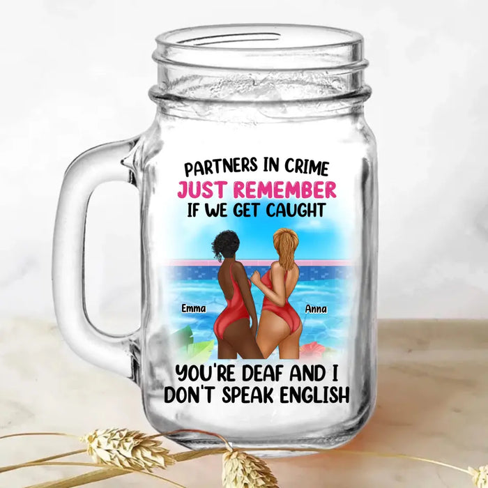 Personalized Friends Mason Jug - Gift Idea for Friends/Besties/Sisters - Partners In Crime