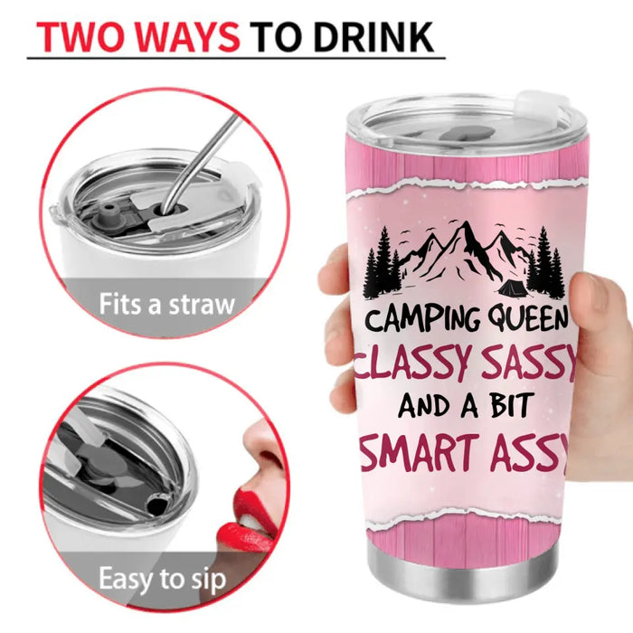 Personalized Camping Queen Tumbler - Up to 7 Friends - Gift Idea for Camping Lovers/Friends - Camping Queen Classy Sassy And A Bit Smart Assy