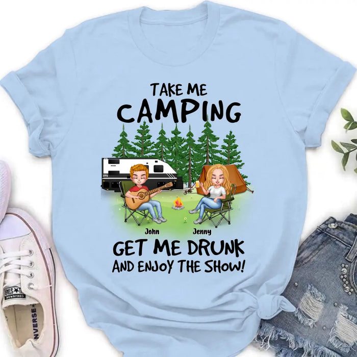 Personalized Camping Guitar Shirt/Hoodie - Up to 6 People - Gift Idea for Camping Lovers - Take Me Camping Get Me Drunk And Enjoy The Show!