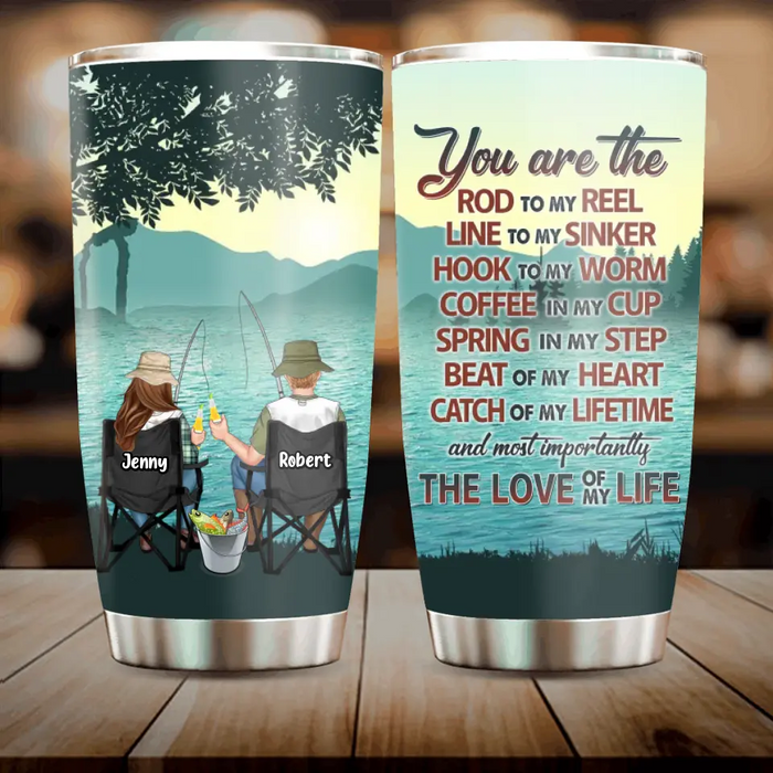 Personalized Fishing Tumbler - Gift Idea For Fishing Lovers - You Are The Rod To My Reel Line To My Sinker